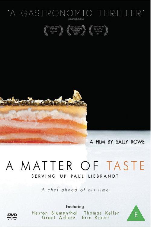 A Matter of Taste: Serving Up Paul Liebrandt 2011 official movie poster