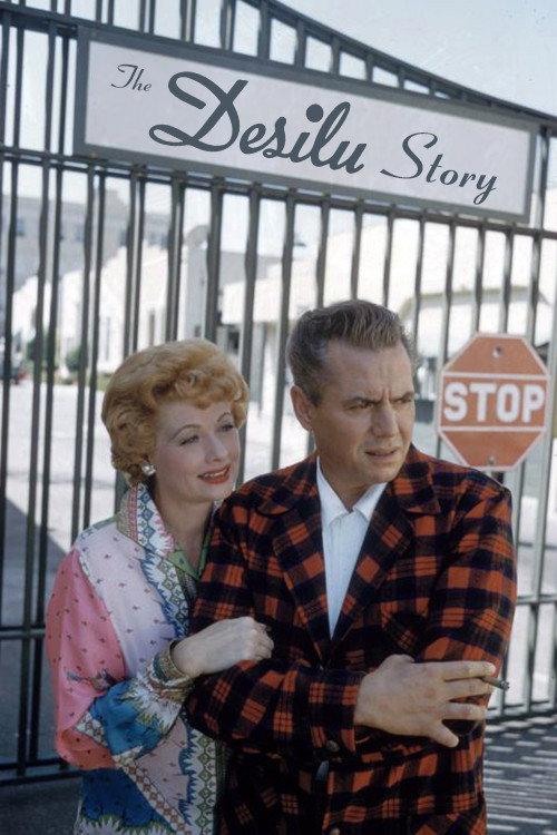 The Desilu Story 2003 official movie poster