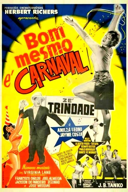 Bom Mesmo É Carnaval 1962 official movie poster