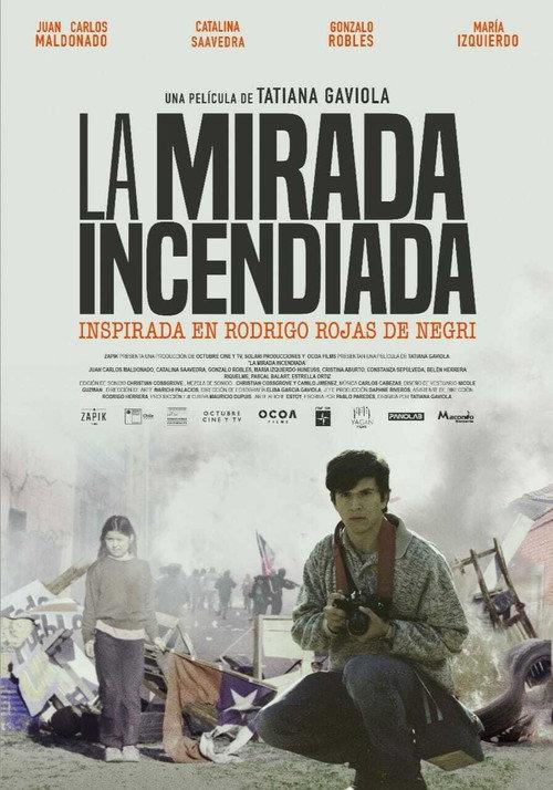 La mirada incendiada 2021 official movie poster