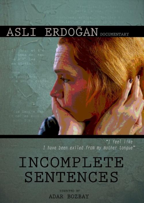 Incomplete Sentences 2022 official movie poster