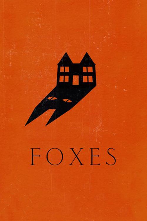 Foxes 2011 official movie poster