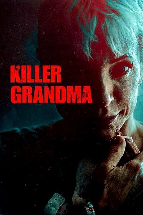 Killer Grandma 2018 official movie poster