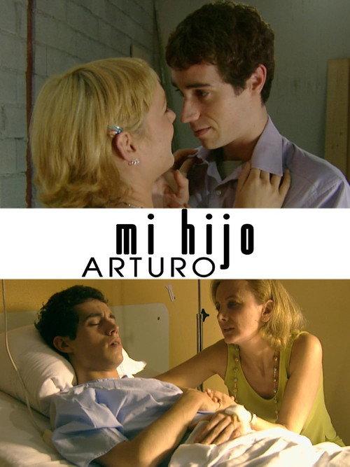 Mi hijo Arturo 2001 official movie poster