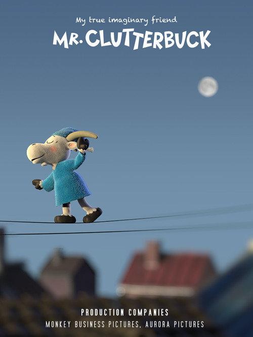 My True Imaginary Friend — Mr. Clutterbuck  official movie poster