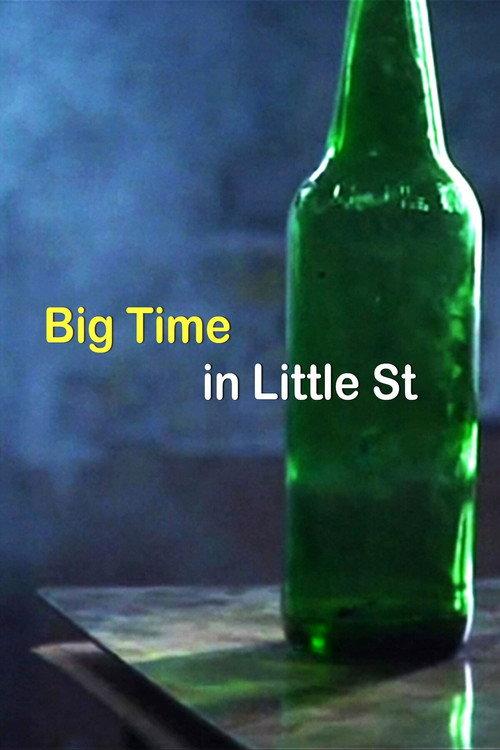 Big Time in Little Street 2009 official movie poster