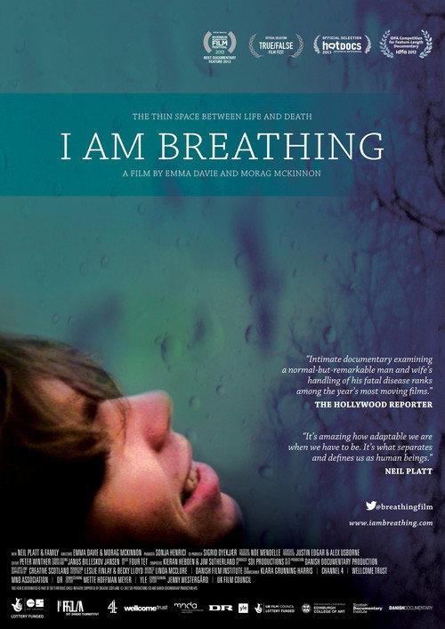 I Am Breathing 2013 official movie poster