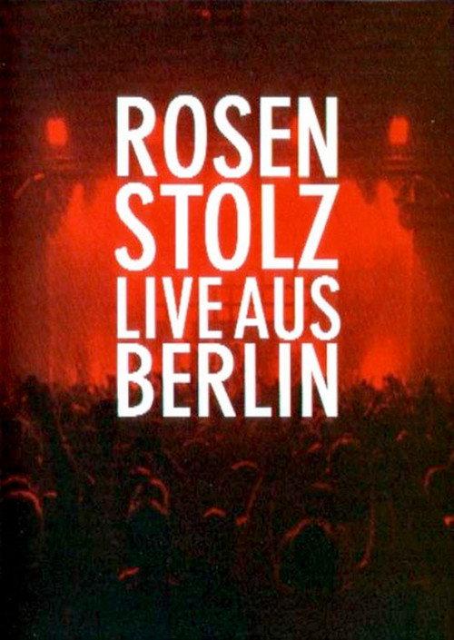 Rosenstolz - Live aus Berlin 2003 official movie poster