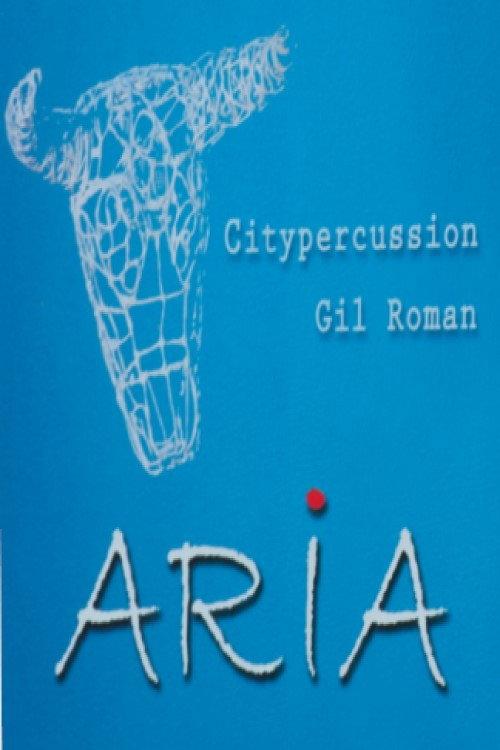 Aria - Gil Roman 2009 official movie poster