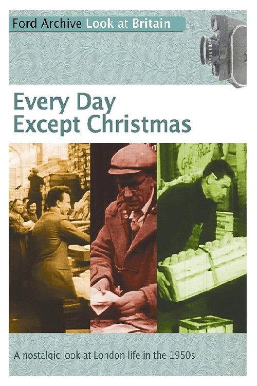 Every Day Except Christmas 1957 official movie poster