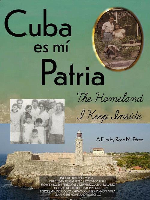Cuba es Mi Patria: The Homeland I Keep Inside 2024 official movie poster