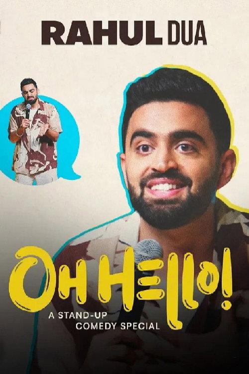 Rahul Dua: Oh Hello! 2024 official movie poster