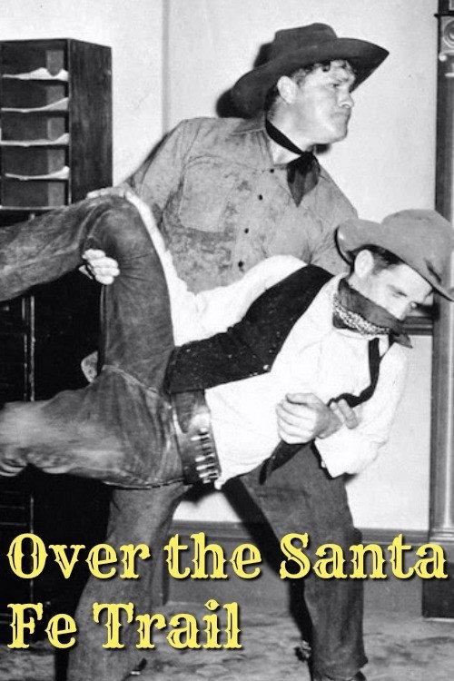 Over the Santa Fe Trail 1947 official movie poster