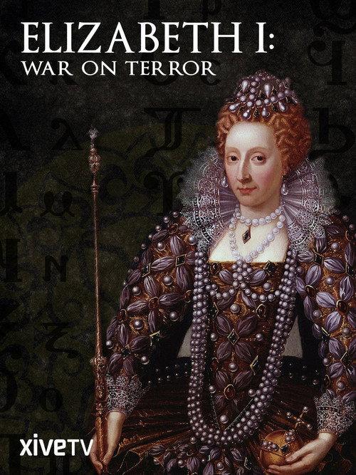 Elizabeth I: War on Terror 2014 official movie poster