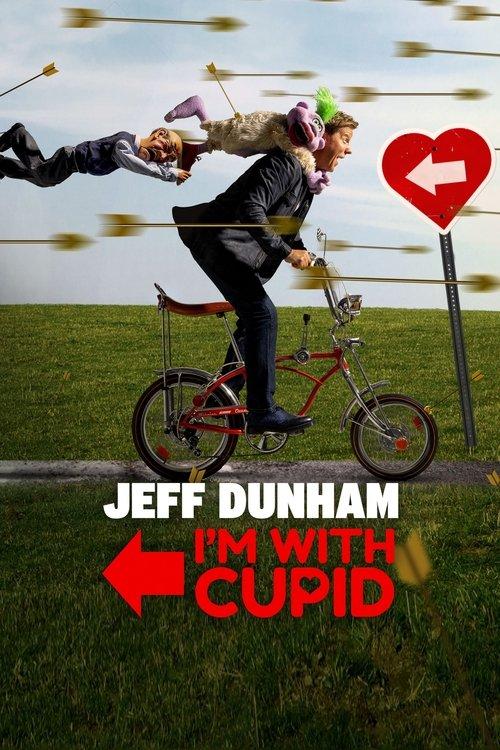 Jeff Dunham: I'm with Cupid 2024 official movie poster