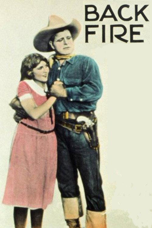 Back Fire 1922 official movie poster