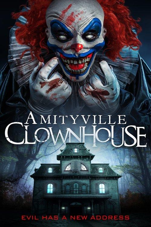 Amityville Clownhouse 2017 official movie poster