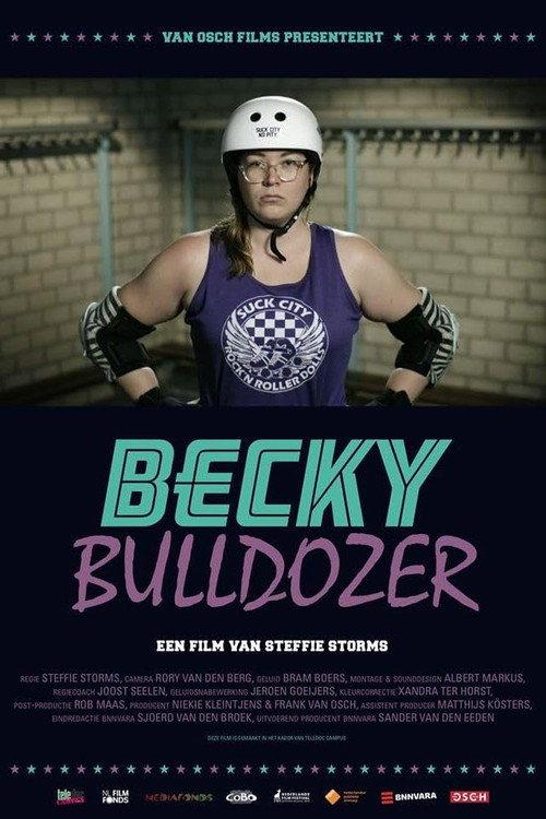 Becky Bulldozer 2018 official movie poster