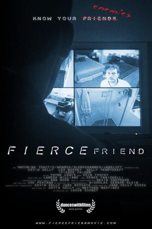 Fierce Friend 2006 official movie poster