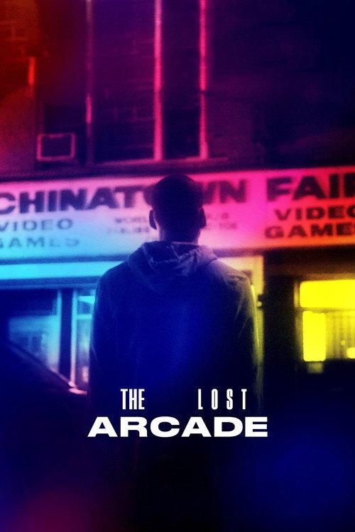 The Lost Arcade 2015 official movie poster