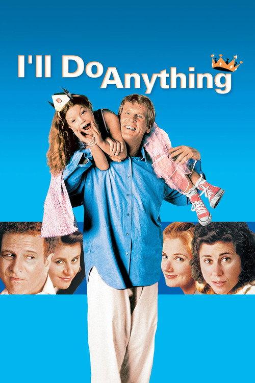 I'll Do Anything 1994 official movie poster