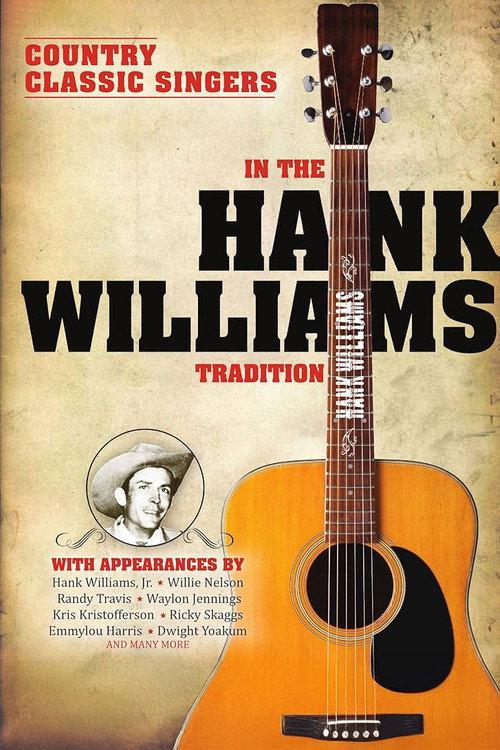 In the Hank Williams Tradition 1989 official movie poster