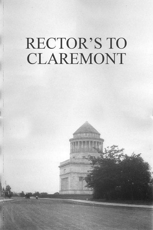 Rector's to Claremont 1904 official movie poster