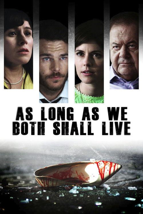As Long As We Both Shall Live 2016 official movie poster
