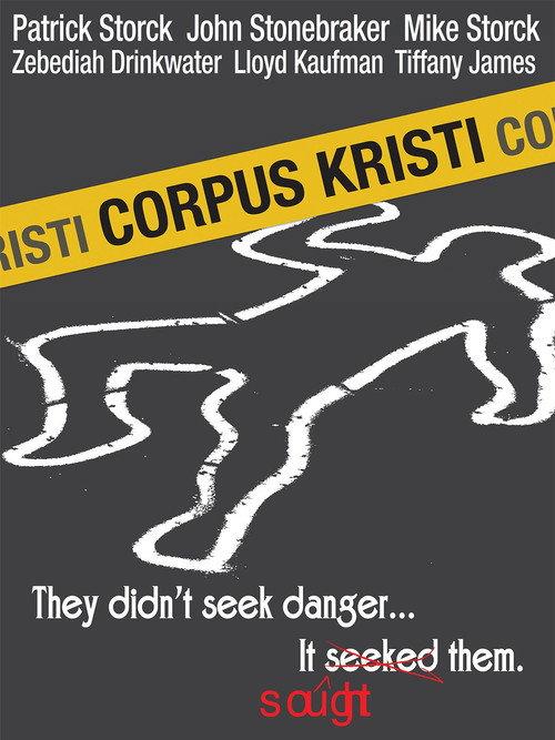 Corpus Kristi 2008 official movie poster