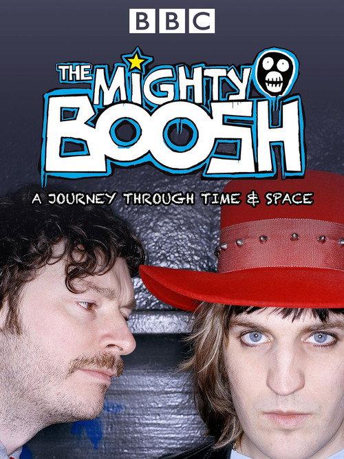 The Mighty Boosh: A Journey Through Time and Space 2008 official movie poster