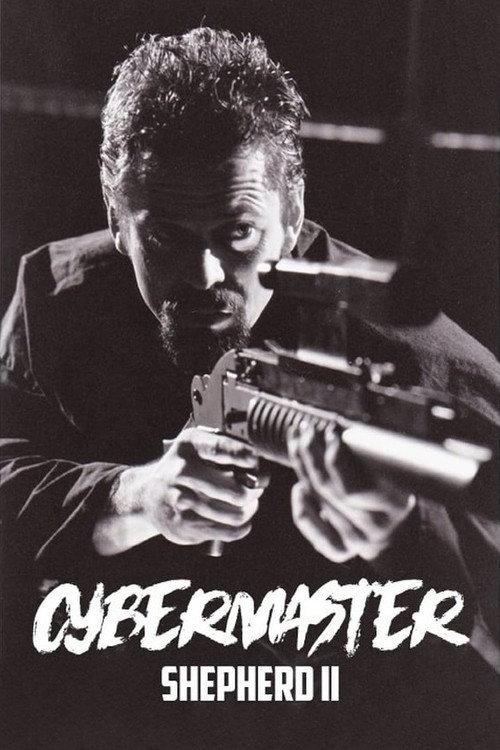 Cybermaster: Shepherd II 1999 official movie poster