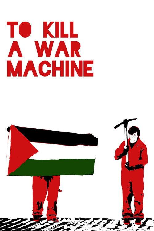 To Kill a War Machine 2025 official movie poster