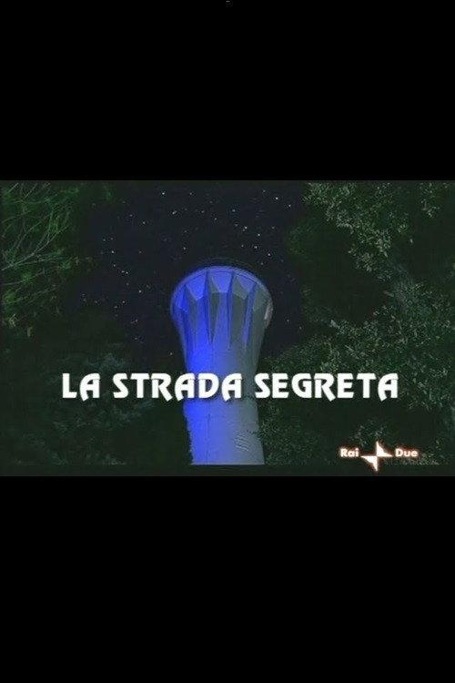 La Strada Segreta 1999 official movie poster