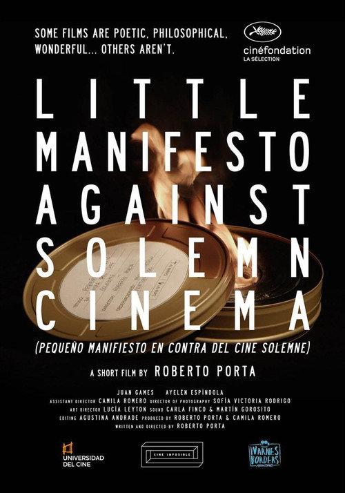 Little Manifesto Against Solemn Cinema 2017 official movie poster