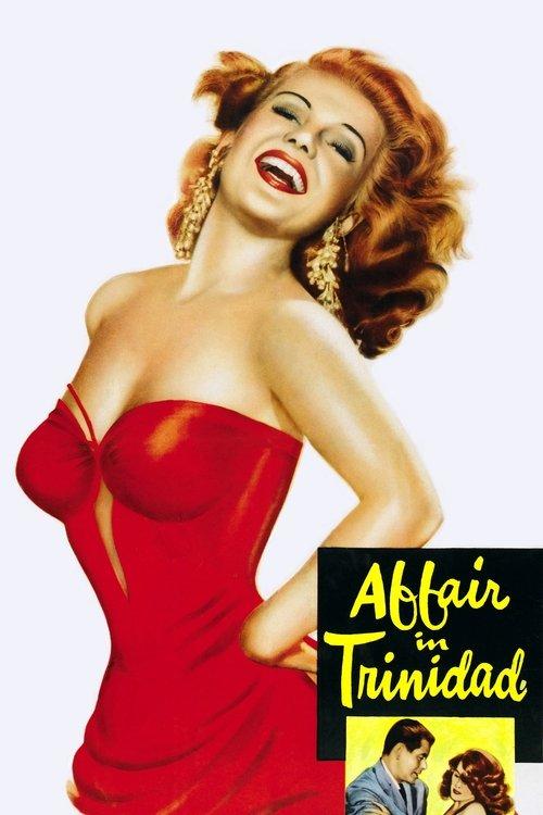 Affair in Trinidad 1952 official movie poster