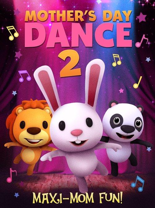 Mother's Day Dance 2 2023 official movie poster