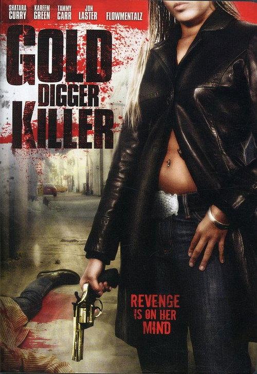 Gold Digger Killer 2007 official movie poster