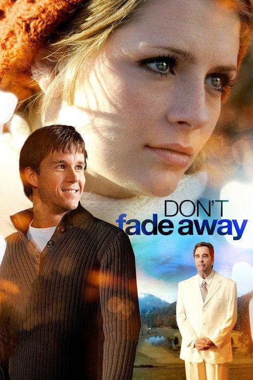 Don't Fade Away 2010 official movie poster
