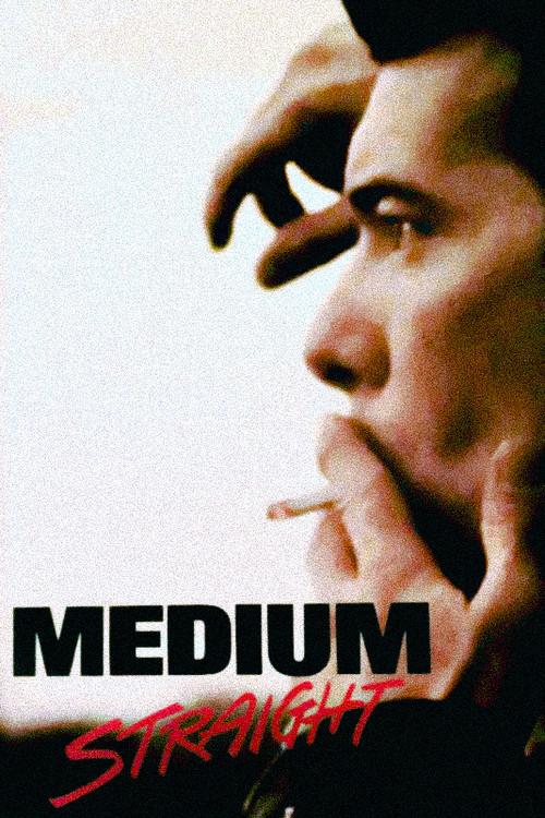 Medium Straight 1988 official movie poster