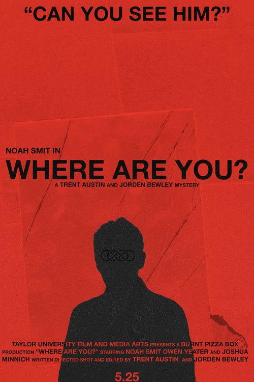 Where Are You? 2025 official movie poster