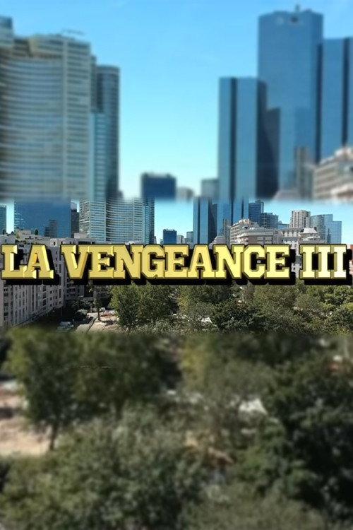 The Vengance 3 2021 official movie poster