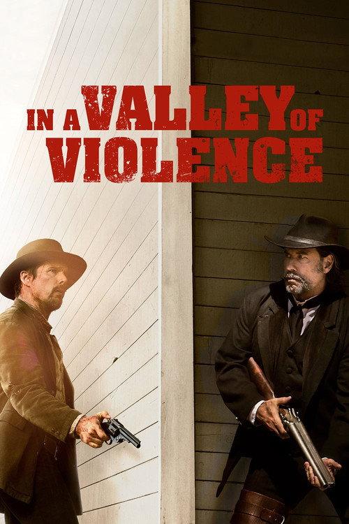 In a Valley of Violence 2016 official movie poster