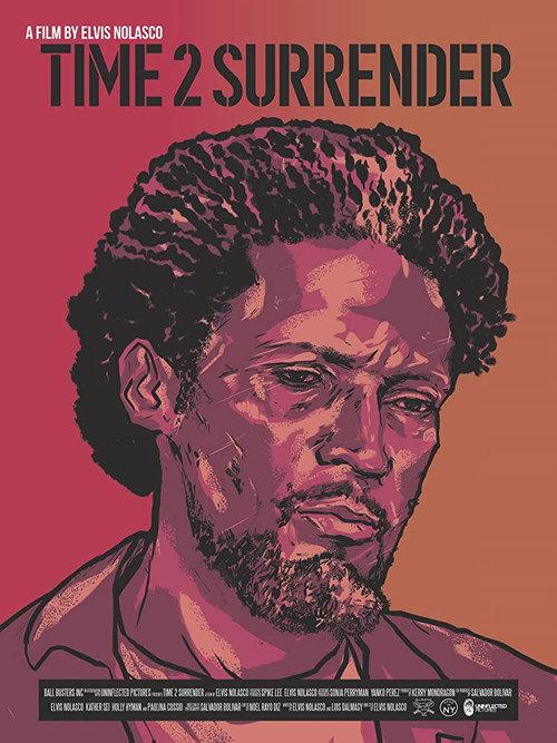 Time 2 Surrender 2018 official movie poster