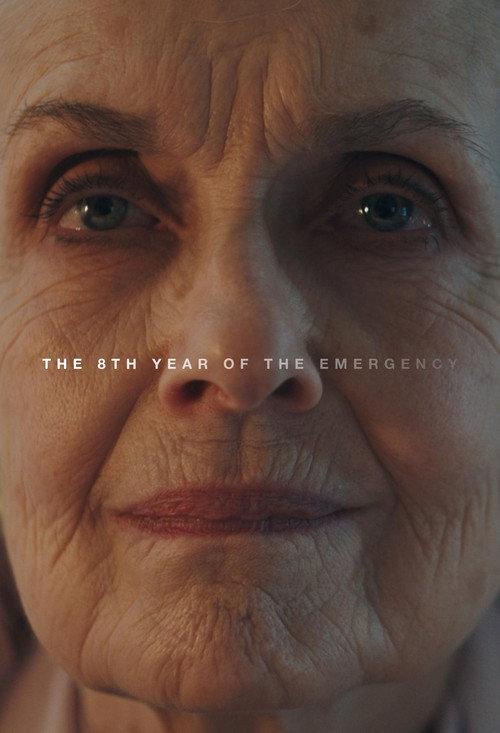 The 8th Year of the Emergency 2019 official movie poster