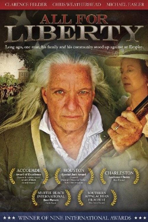 All for Liberty 2009 official movie poster