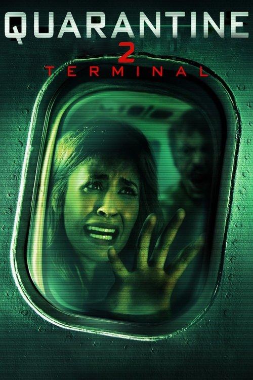 Quarantine 2: Terminal 2011 official movie poster
