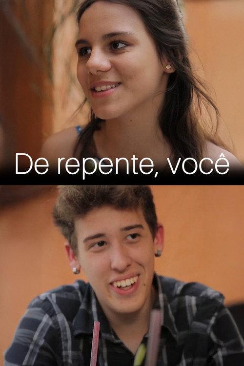 De repente, você 2018 official movie poster