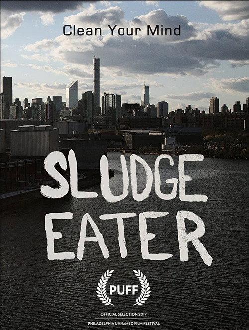 Sludge Eater 2017 official movie poster
