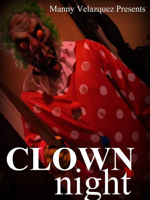 Clown Night 2018 official movie poster