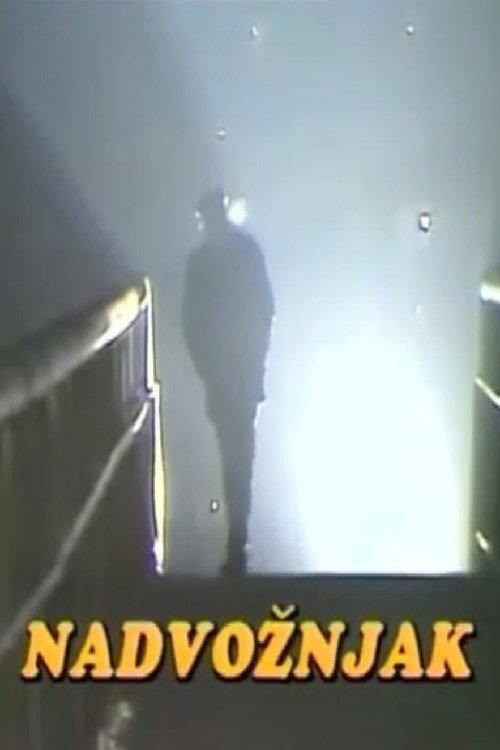 The Overpass 1987 official movie poster